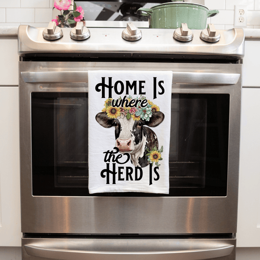 Home is Where the Herd Is Handmade Sublimated Kitchen Tea Towel Farmhouse