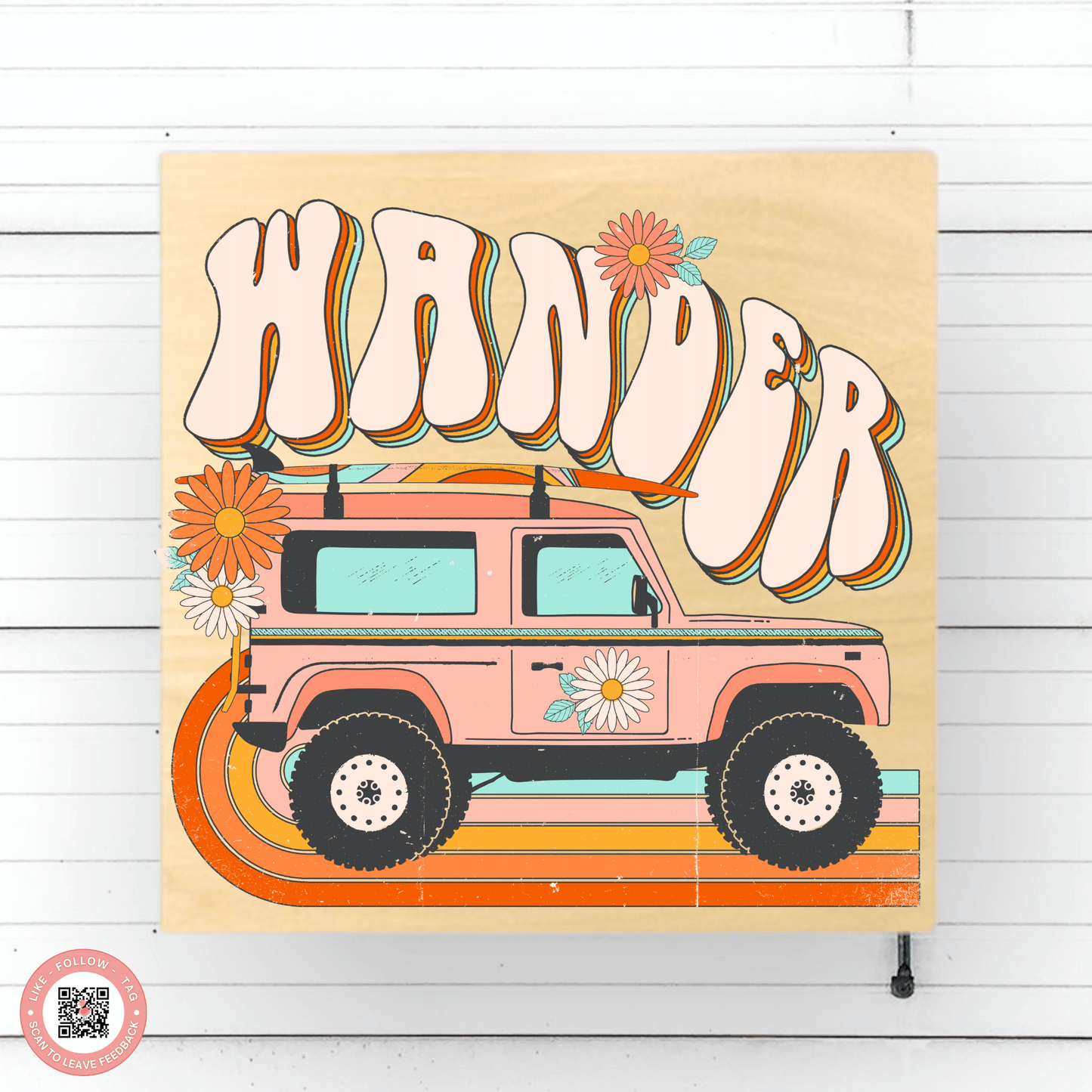 Retro Wander Handmade Square Sublimated Sign: Add a Nostalgic Touch to Your Space